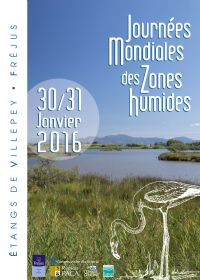 Journées Mondiales des Zones Humides et balades nature.. Du 30 au 31 janvier 2016 à Fréjus. Var.  10H00